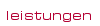 leistungen